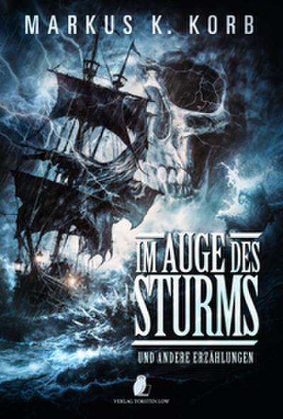 Im Auge des Sturms
