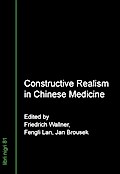 Constructive Realism in Chinese Medicine
