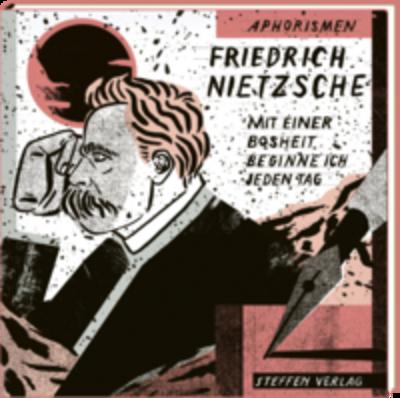 Mit einer Bosheit beginne ich jeden Tag