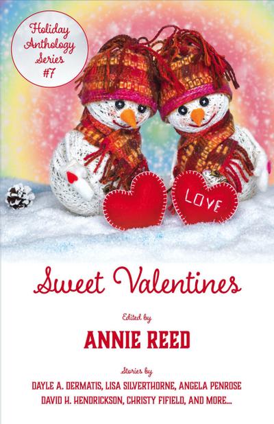 Sweet Valentines (Holiday Anthology Series)