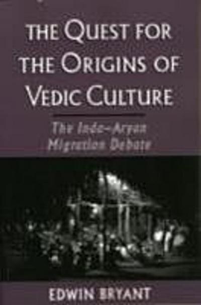 Quest for the Origins of Vedic Culture