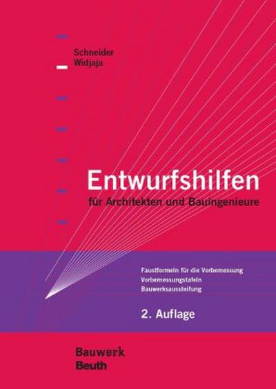 Entwurfshilfen für Architekten und Bauingenieure