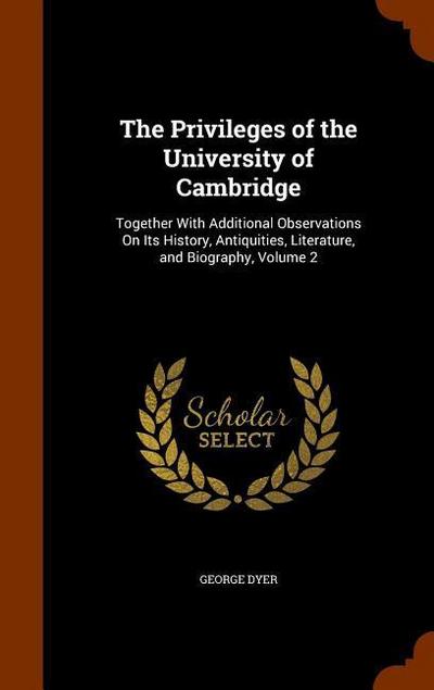 The Privileges of the University of Cambridge