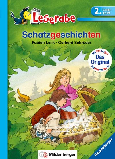 Schatzgeschichten - Leserabe 2. Klasse - Erstlesebuch für Kinder ab 7 Jahren