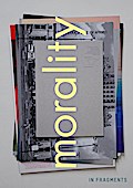 Morality In Fragments