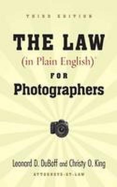 The Law (in Plain English) for Photographers