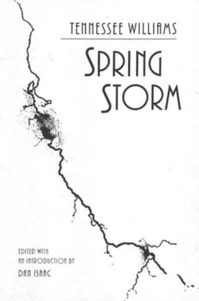 Spring Storm - Tennessee Williams