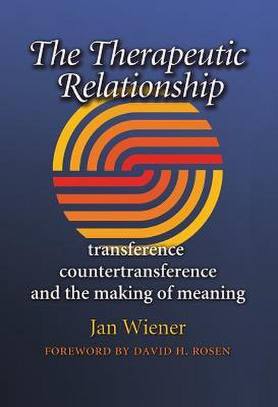 The Therapeutic Relationship