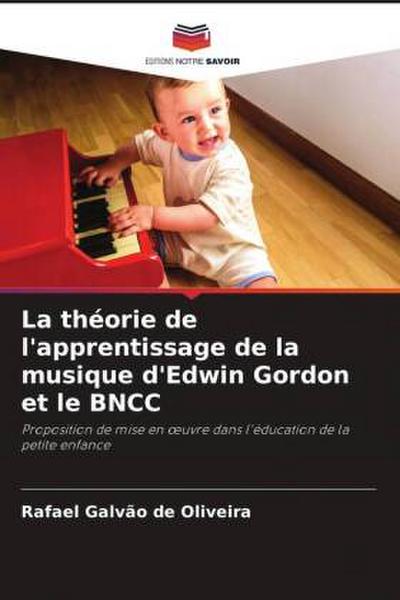 La théorie de l’apprentissage de la musique d’Edwin Gordon et le BNCC
