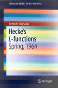 Hecke’s L-functions