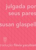 Julgada por seus pares