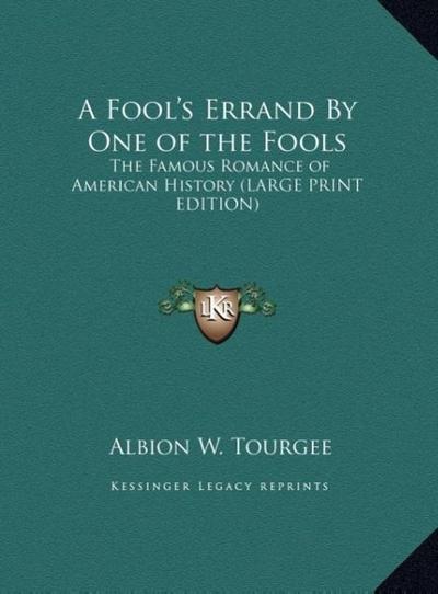 A Fool’s Errand By One of the Fools