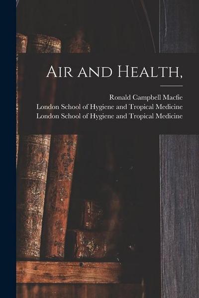 Air and Health, [electronic Resource]