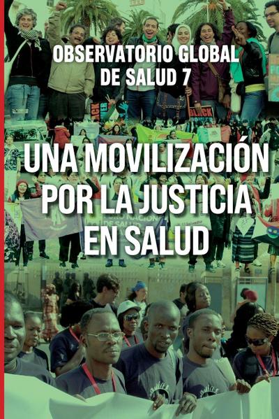 Una Movilización por la Justicia en Salud