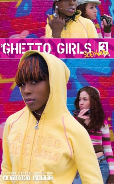 Ghetto Girls 3