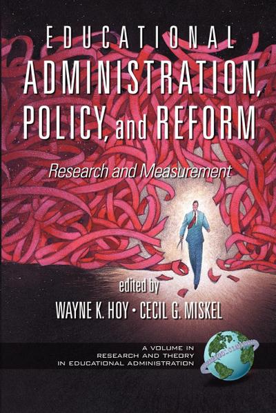Educational Administration, Policy, and Reform