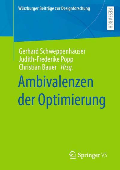 Ambivalenzen der Optimierung