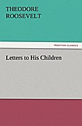 Letters to His Children