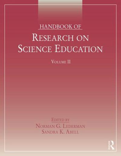 Handbook of Research on Science Education, Volume II