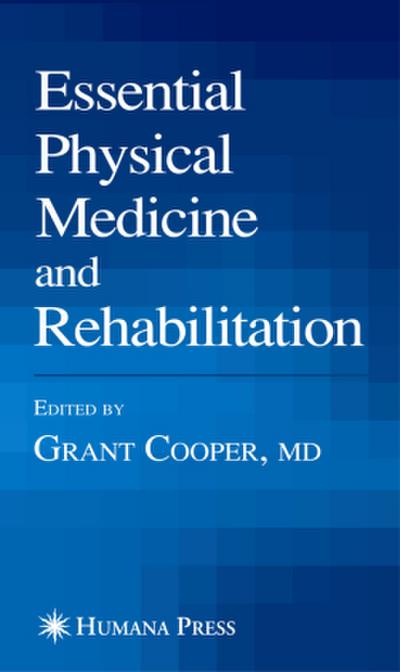 Essential Physical Medicine and Rehabilitation