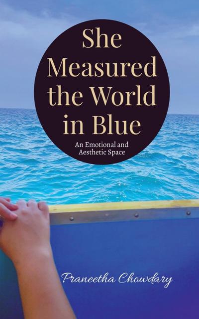She Measured the World in Blue