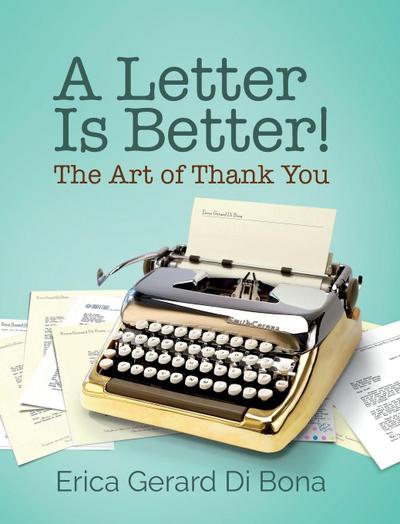 A Letter Is Better!