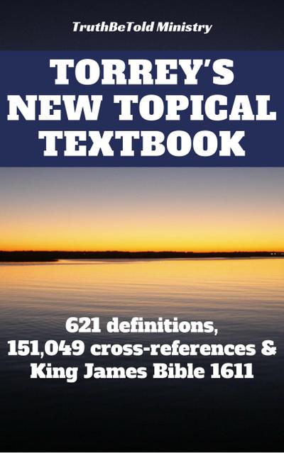 Torrey’s New Topical Textbook