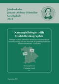 Namenphilologie trifft Dialektlexikographie