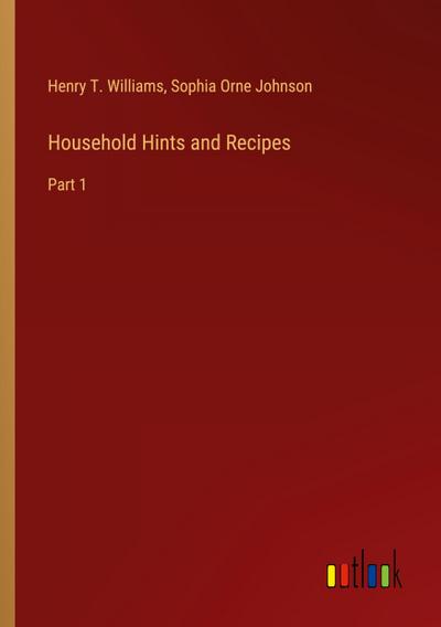 Household Hints and Recipes