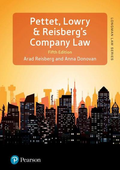 Pettet, Lowry & Reisberg’s Company Law (Longman Law Series): Company Law & Corporate Finance