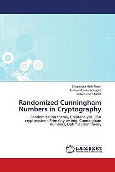 Randomized Cunningham Numbers in Cryptography