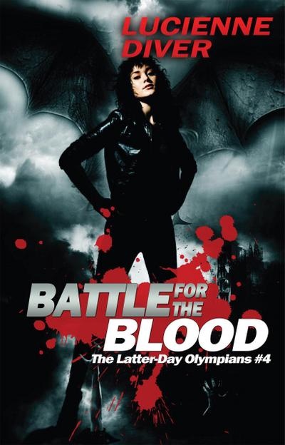 Battle for the Blood (Latter-day Olympians, #4)