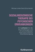 Sozialmedizinische Therapie bei psychischen Erkrankungen