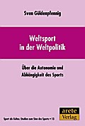 Weltsport in der Weltpolitik