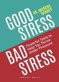 Good Stress Bad Stress
