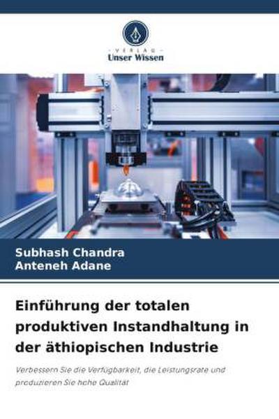 Einführung der totalen produktiven Instandhaltung in der äthiopischen Industrie