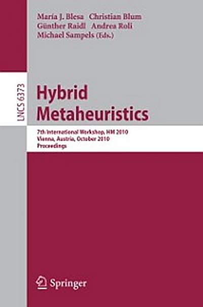 Hybrid Metaheuristics