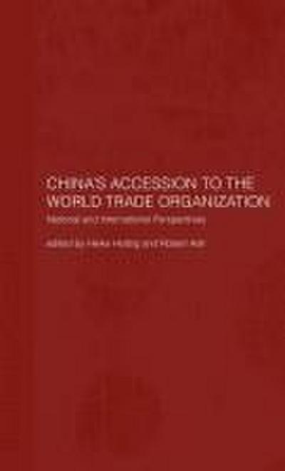 China’s Accession to the World Trade Organization