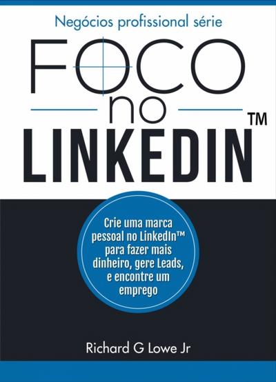 Foco No Linkedin