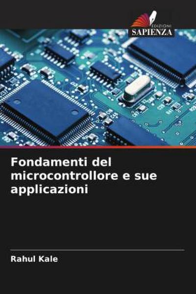 Fondamenti del microcontrollore e sue applicazioni
