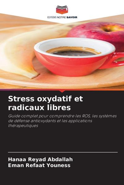 Stress oxydatif et radicaux libres