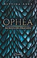 Ophéa - Im Bann des Drachen