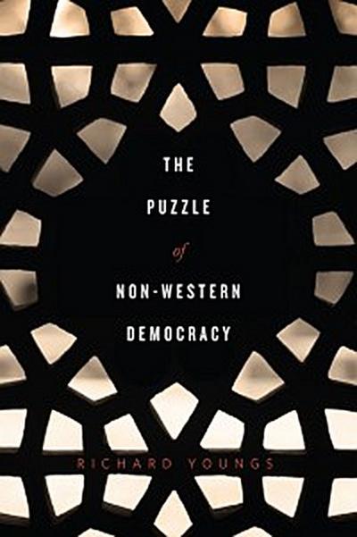 The Puzzle of Non-Western Democracy (eBook, EPUB) - Richard Youngs