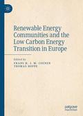 Renewable Energy Communities and the Low Carbon Energy Transition in Europe