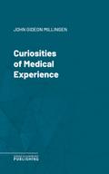 Curiosities of Medical Experience