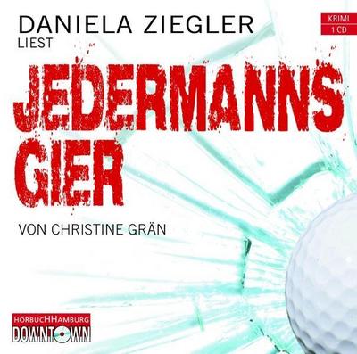 Jedermanns Gier, 1 Audio-CD