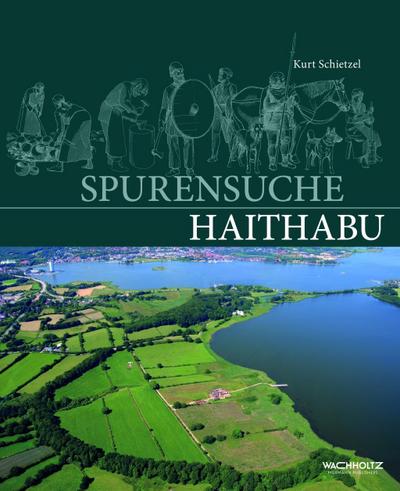 Spurensuche Haithabu