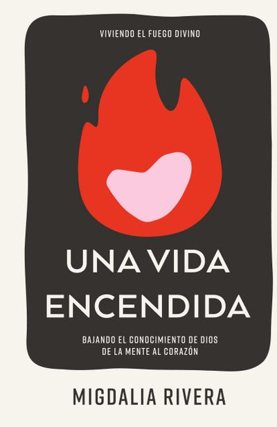 Una vida encendida