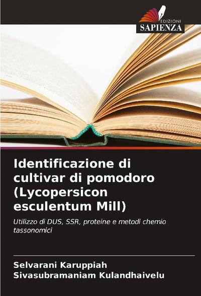 Identificazione di cultivar di pomodoro (Lycopersicon esculentum Mill)