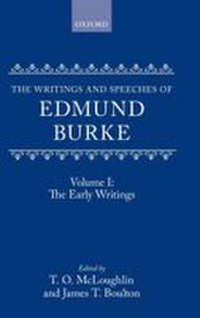 The Writings and Speeches of Edmund Burke